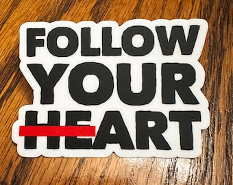 Follow You Art Sticker