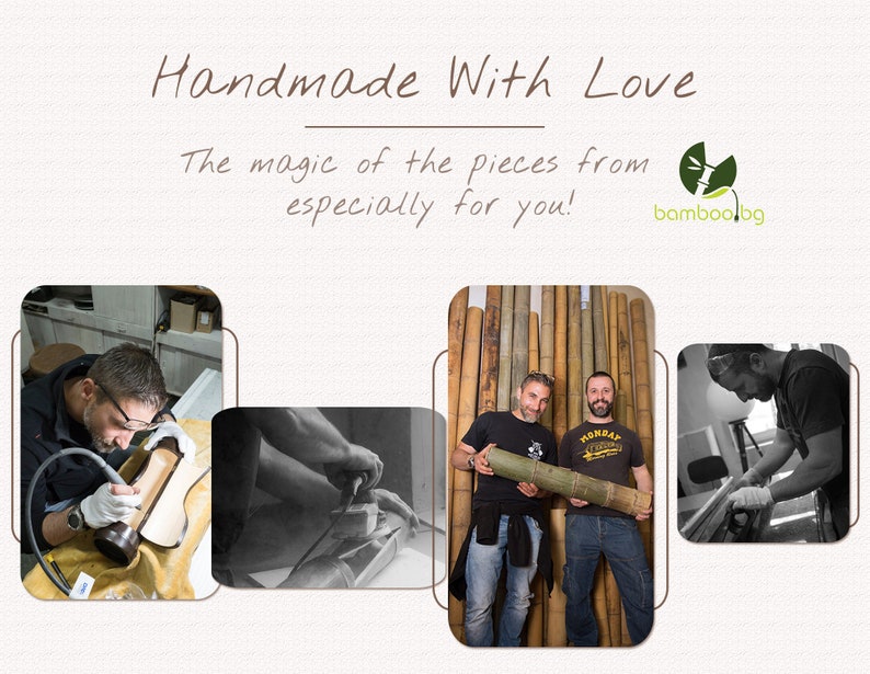 Op de afbeelding: Drie mannen werken aan een bamboe product. De mannen dragen casual kleding en werken in een werkplaats. De tekst "Handmade With Love" en "The magic of the pieces from especially for you!" wordt boven de afbeeldingen weergegeven. Het logo "bamboo.bg" wordt weergegeven in de rechterbovenhoek van de afbeelding.