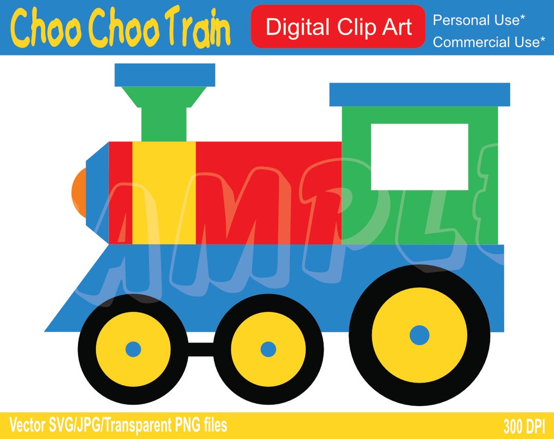 Choo Choo Train Choo Choo Train Vector Graphics Commercial - Etsy