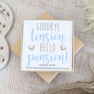 Rose Gold Vermeil Quote Earrings - 'Goodbye Tension, Hello Pension!'