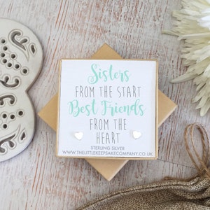 Sterling Silber Zitat Ohrringe - &#39;Sisters From The Start, Best Friends From The Heart&#39;