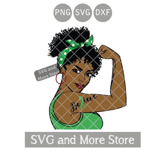 Download Afro Strong Woman Svg Believe Woman Warrior Woman We Can Do Etsy
