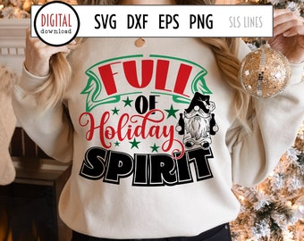 Christmas Gnome SVG, Full of Holiday Spirit, Drinking Gnomes, Christmas Beer, Holiday Cheer PNG