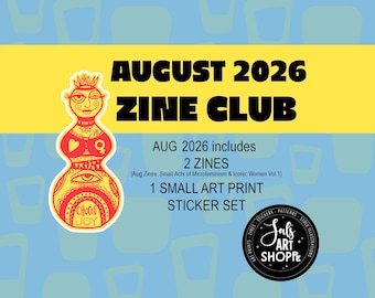 Monthly Zine Club, Snail Mail Club, Feminism and Women Icons