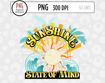 Sunshine State of Mind PNG, Summer Sublimation, Summer PNG, Sunshine, Ocean Waves, Palm Trees, Beach PNG