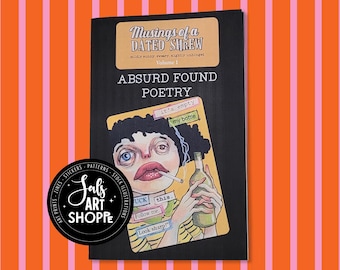 Absurd Found Poetry Zine, Silly Poems & Art Mini Zine