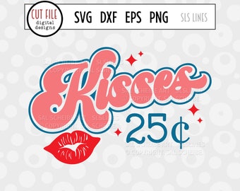 Kisses SVG, Retro Kiss Cut File, Lips Cutting File, 25 cents, Love SVG