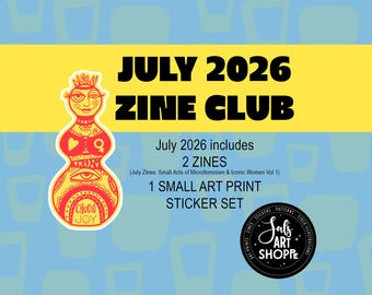 Zine Club, Monthly Zines, Snail Mail Club, July 2026