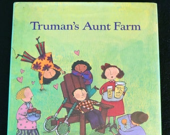 TRUMAN'S ANT FARM (1994) By Jama Kim Rattigan - Vintage Children's Book - Like New Condition - Glossy Hard Cover