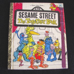 The TOGETHER BOOK (1981) Sesame Street Little Golden Book - Vintage Children&#39;s Book - Excellent Condition - Hard Cover