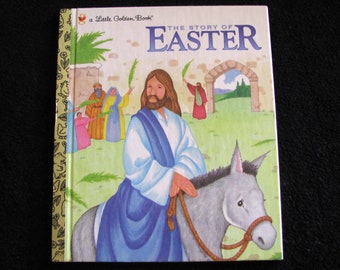 The Story Of EASTER (1999) By Jean Miller - Stated FIRST EDITION - Little Golden Book - Like New Condition