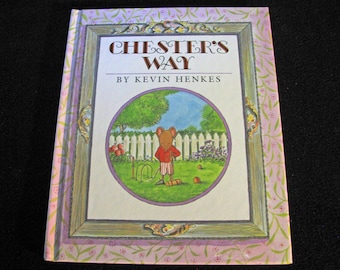 CHESTER'S WAY (1988) By Kevin Henkes - Vintage Children's Book - Excellent Condition - Glossy Hard Cover