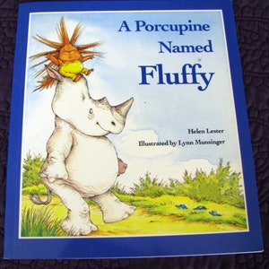 A PORCUPINE NAMED FLUFFY (1986) By Helen Lester - Vintage Children&#39;s Book - Like New Glossy Soft Cover