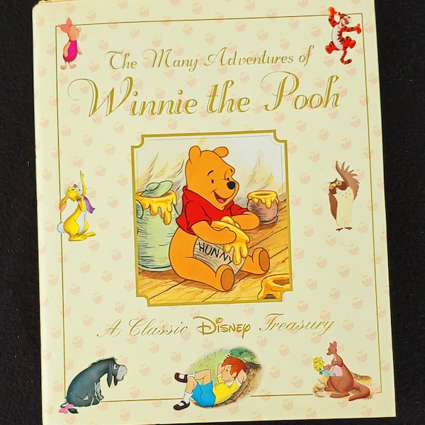 The Many Adventures of WINNIE The POOH (1997)  A Disney Classic Treasury - Like New Condition - Hard Cover With Dust Jacket