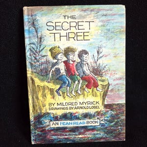THE SECRET THREE (1963)  By Mildred Myrick & Arnold Lobel- Vintage Children's Book - Excellent Condition - Hard Cover - An I Can Read Book