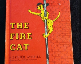 THE FIRE CAT (1960) Vintage Children's Book - Nice Condition-  Hard Cover