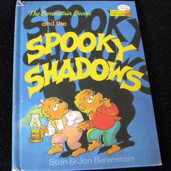 The Berenstain Bears And The SPOOKY SHADOWS (1992) By Stan And Jan Berenstain - Vintage Hard Cover - Very Good Condition