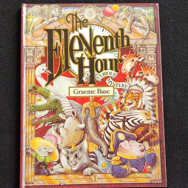 The ELEVENTH HOUR Curious Mystery (1989) by Graeme Base - Vintage Glossy Hard Covert - Classic Children's Book Like New Condition!