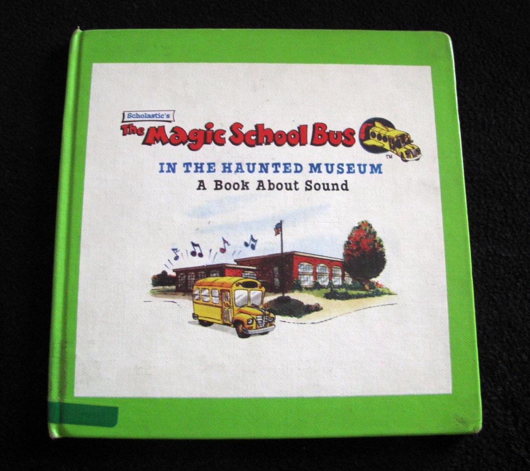 The MAGIC SCHOOL BUS in the Haunted Museum (1995) by Joanna Cole ...
