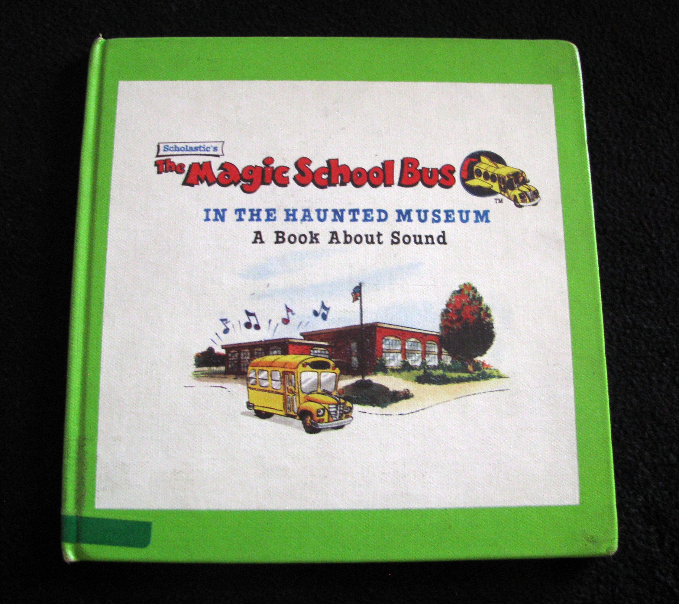 The MAGIC SCHOOL BUS in the Haunted Museum (1995) by Joanna Cole ...