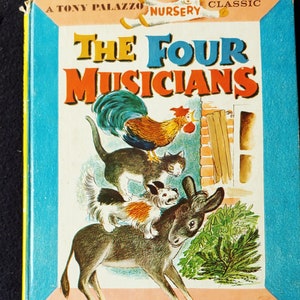 The Four MUSICIANS (1962) FIRST EDITION by Jakob and Wilhelm Grimm - Vintage Children&#39;s Book -  Good Condition Hard Cover