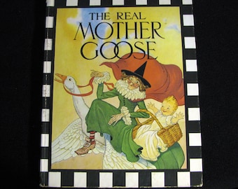 The REAL MOTHER GOOSE (1979) - Good Condition - Hard Cover - Over 150 Nursery Rhymes!