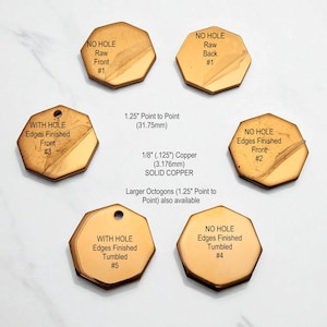 Copper Octagon Blanks 1.25&quot; for Stamping/Engraving: Raw or Finished