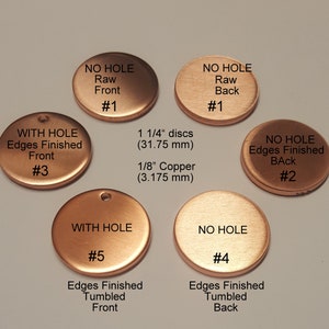 Copper 1/8" thick discs, 3/4" to 2" (5-400) RAW/FINISHED Blanks, Finishing options, Engraving and Hand Stamping Supplies