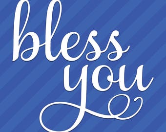 Bless You Vinyl Decal Sticker