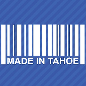 Hecho en Tahoe Barcode Vinyl Decal Sticker