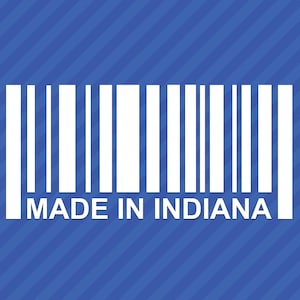 Made In Indiana Barcode Vinyl Decal Sticker