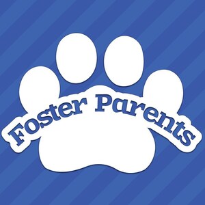 Foster Parents Paw Print Vinyl Decal Sticker
