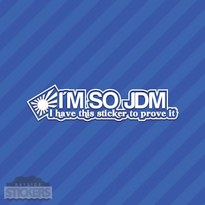 I&#39;m So JDM Vinyl Decal Sticker Japan Rising Sun