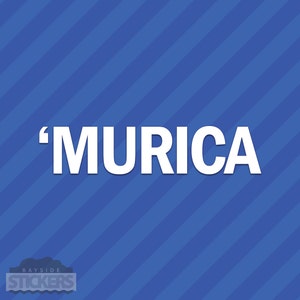 MURICA Vinyl Decal Sticker America
