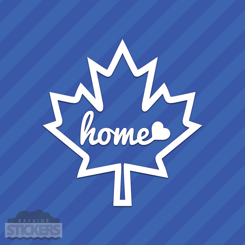 Canada Maple Leaf Home Canadian Vinyl Decal Sticker image 1