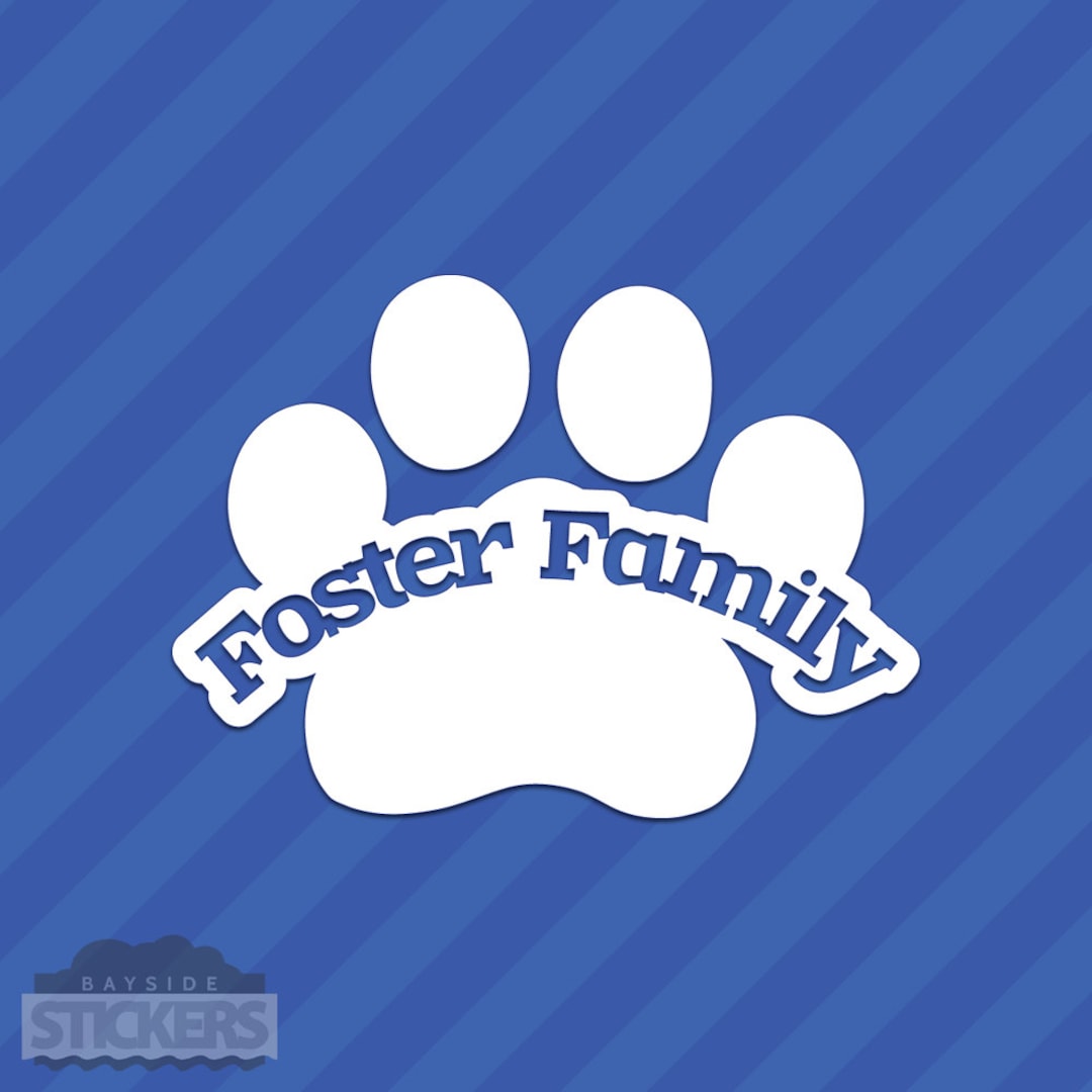 Foster Family Adopt Paw Print Vinyl Decal Sticker - Etsy