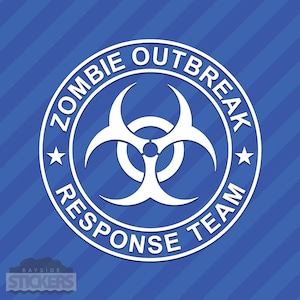 Zombie Outbreak Response Team Vinyl Decal Sticker image 1