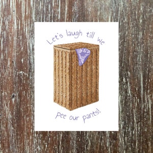 Lustige Galentine's Day Grußkarte für die Frauen in Deinem Leben, auf die Du nicht verzichten konntest, 'Let's laugh till we pee our pants'