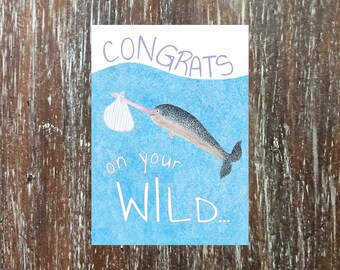Narwhal baby card  'congrats on your wild bundle of joy!' perfect for the future parents in your life
