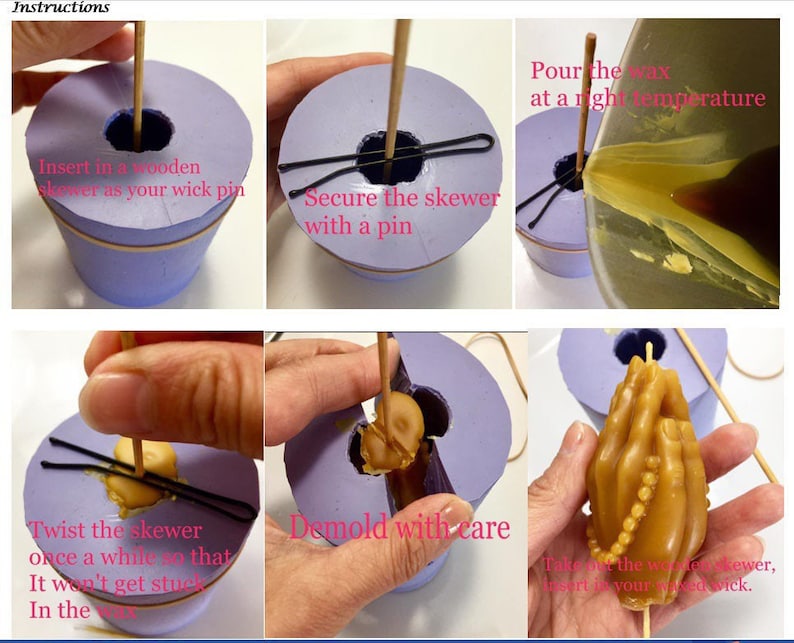 May include: Instructions for making a candle in the shape of praying hands. The image shows a wooden skewer being used to secure a wick in a silicone mold. The mold is then filled with melted wax. Once the wax has hardened, the candle is removed from the mold and the skewer is removed. The finished candle is a light brown color and has a beaded design.