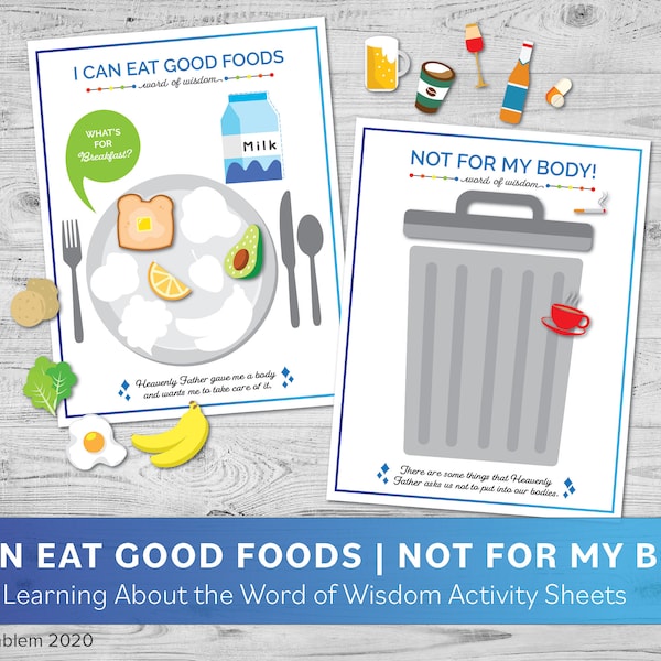I Can Eat Good Foods | Not For My Body | Word of Wisdom | LDS Activity Sheets | Busy Binder