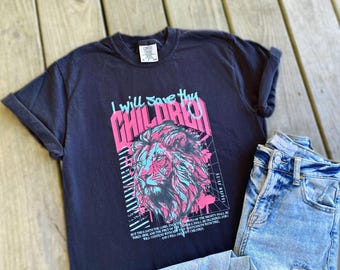 Save Thy Children Isaiah 49:25 DTF Screenprint Unisex Black Tee Shirt T-Shirt Vintage Church Christian Religious Bible Verse Scripture Lion