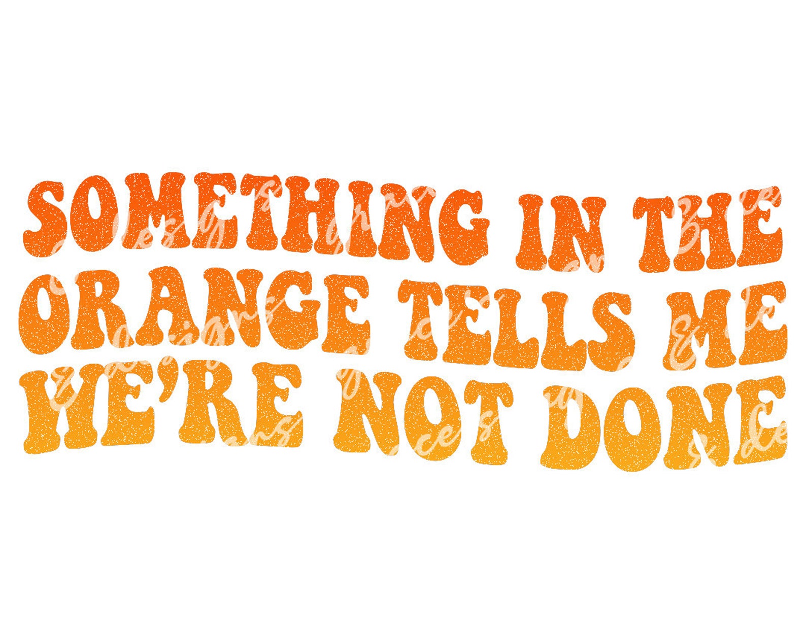 Something in the Orange Country Music Lyrics Design File JPEG Etsy Something in the Orange Country Music Lyrics Design File JPEG Etsy