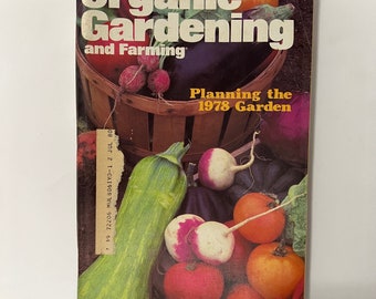 March 1978 Organic Gardening Magazine Vintage Rodale Press Birds Are Welcome