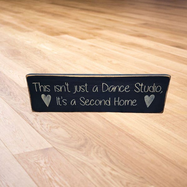 Personalized Dance Studio Wood Sign: "A Second Home" Poem