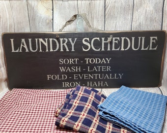 Laundry Schedule, Laundry Room Decor, Laundry Signs, Primitive Signs, Wood Signs, Funny Signs, Country Decor, Rustic Signs, Wall Decor