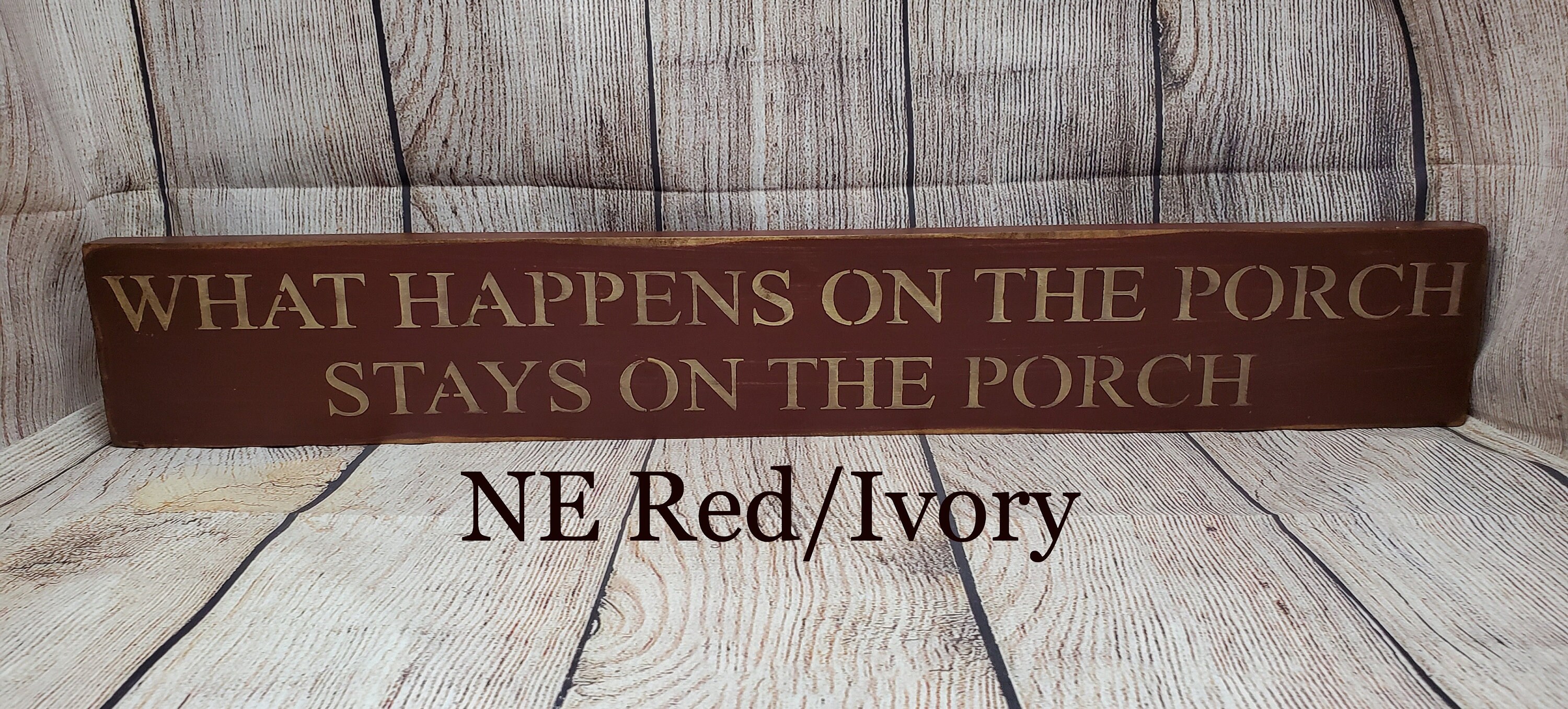 What Happens on the Porch Primitive Sign Porch Sign Outdoor Etsy