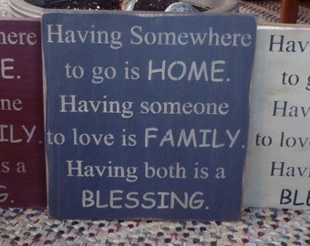 Home, Family, Blessing, Family Sign, Primitive Sign, Wood Sign, Rustic Sign, Country Decor, Blessing Sign, Sign for Her, House Warming Sign