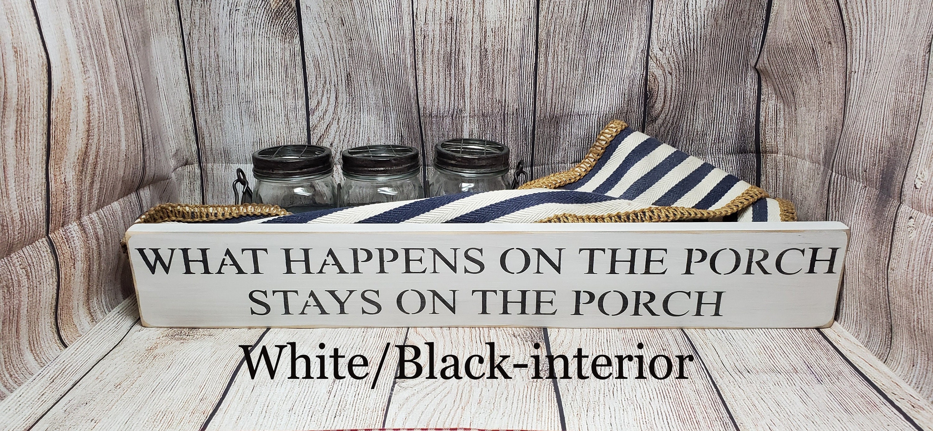 What Happens on the Porch Primitive Sign Porch Sign Outdoor Etsy