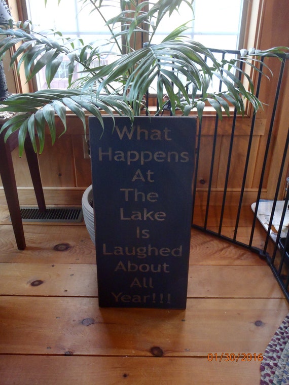 Lake Sign Lake House Decor Lake Decor Cabin Decor Funny Sign Etsy